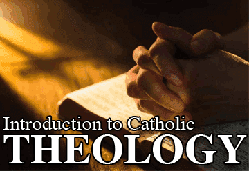 An Introduction to Roman Catholic Theology